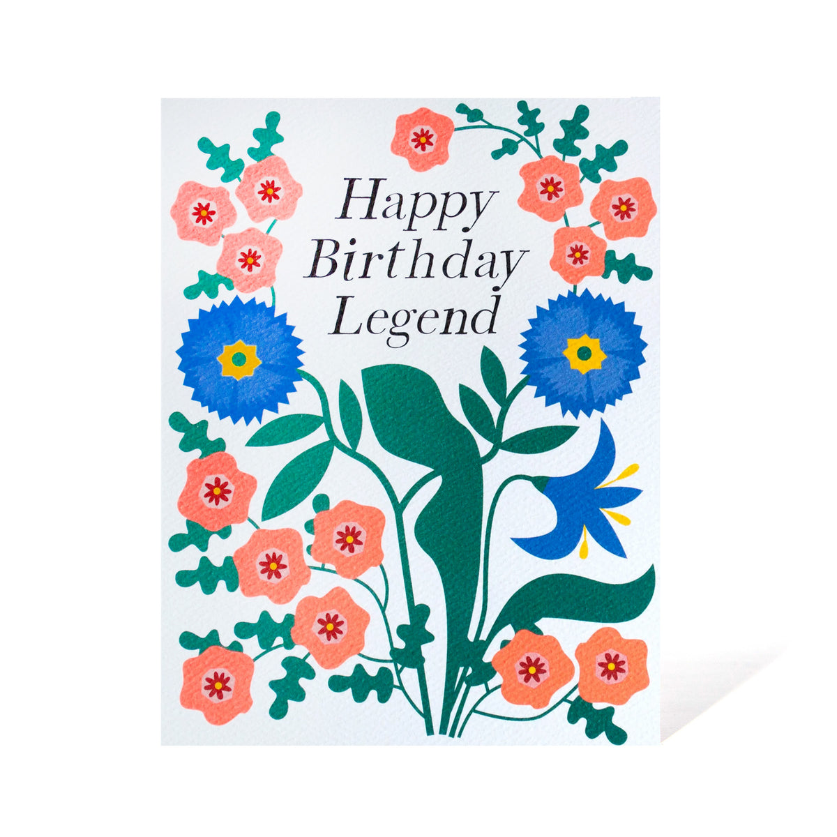 Happy Birthday Legend Floral Note Card