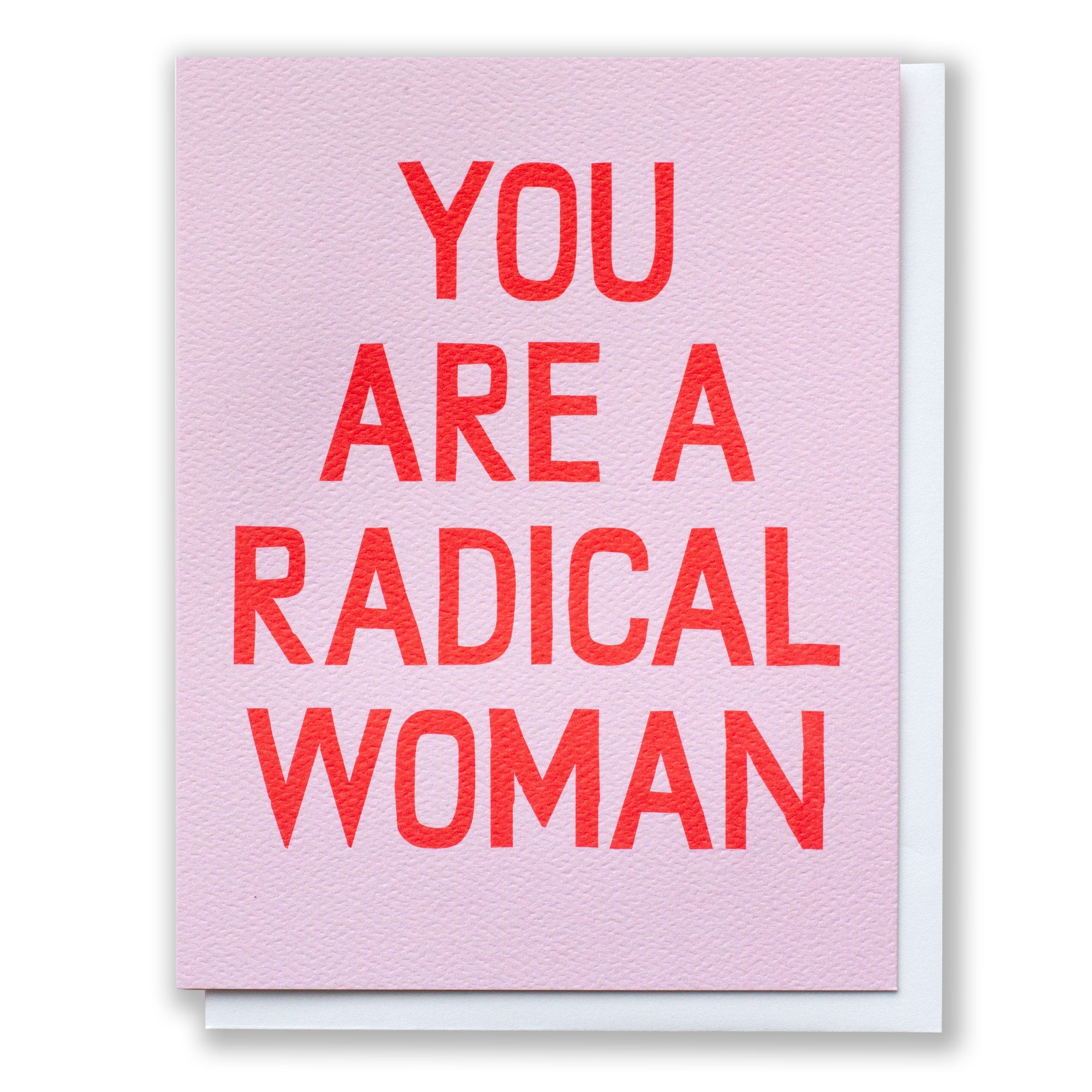 bold red type reads You are a Radical Woman