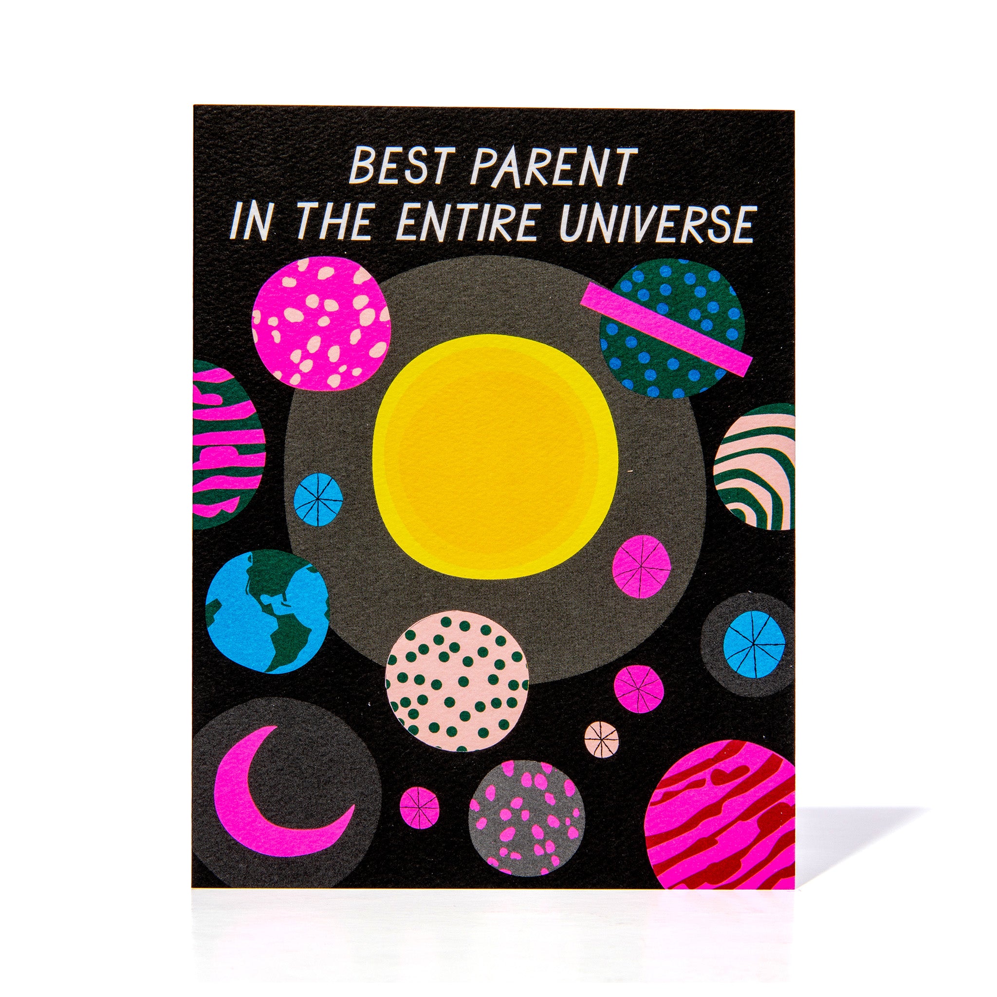 Best Parent in the Entire Universe Note Card