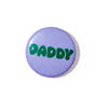 Daddy Pin 1 inch in green and lavender