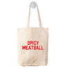 Spicy Meatball Tote Bag