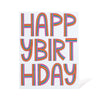 Letters of the Rainbow Happy Birthday Note Card