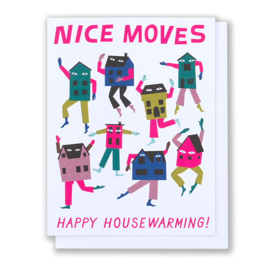 A happy dance party housewarming card featuring a crowd of dancing houses and the message "Nice Moves!"