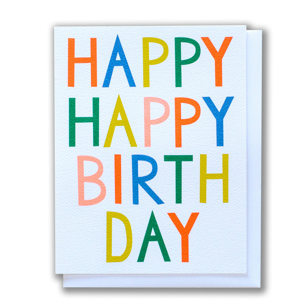 bright multi-coloured letters read Happy Happy Birthday