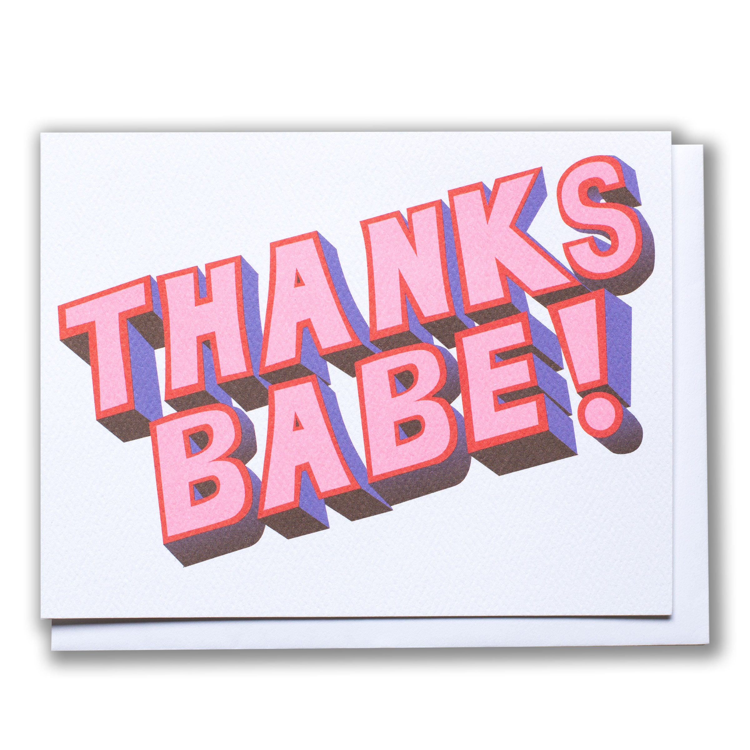 Note card with a quirky typeface that reads Thanks Babe!