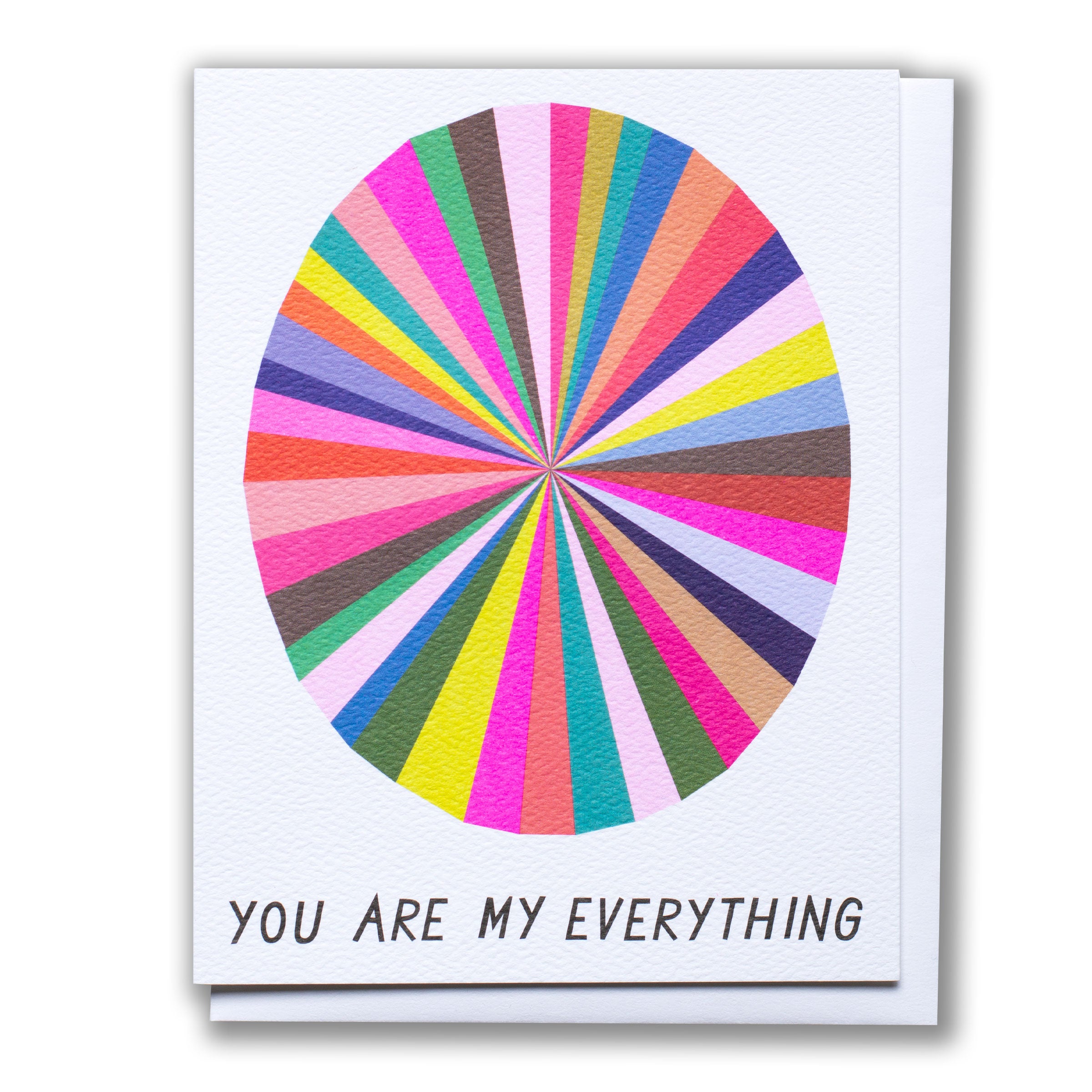 Card with a colour wheel that includes every colour in the rainbow and more, greeting reads "You are my Everything"