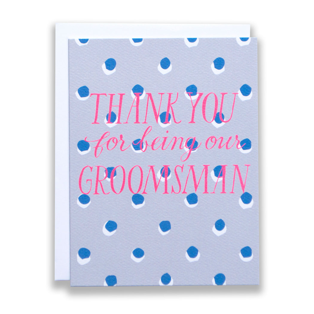 Neon red pink and blue and white polka dots on grey, a thank you card specific to the groomsman for a modern festive wedding.  Edit alt text