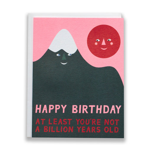 mountains card/funny birthday cards/billion years old/neon pink sky