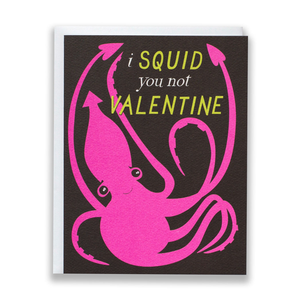 I squid you not valentine card pink squid smiling